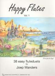 Happy Flutes vol.1 : 38 easy flute duets - Joep Wanders