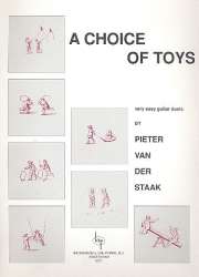A Choice of Toys : for guitar duets - Pieter van der Staak