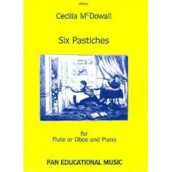 6 Pastiches : für Flöte (Oboe) und Klavier - Cecilia McDowall