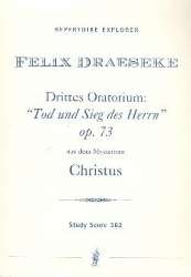 Tod und Sieg des Herrn op.73 : - Felix Draeseke