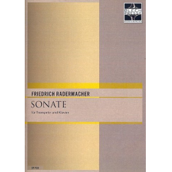 Sonate : für Trompete und Klavier - Friedrich Radermacher