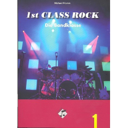 First Class Rock Band 1 (+CD) : - Michael Fromm