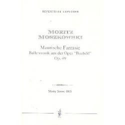 Maurische Fantasie op.49 : für Orchester - Moritz Moszkowski