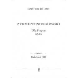 Die Steppe op.66 - Zygmunt Noskowski