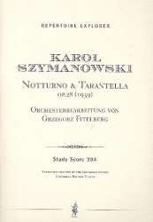 Notturno und Tarantella op.28 : - Karol Szymanowski