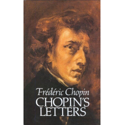 Chopin' Letters - Frédéric Chopin