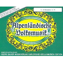 Alpenländische Volksmusik - 06 Altsaxophon 1 Eb -Herbert Ferstl