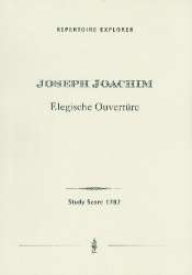 Elegiac Ouverture op.13 : - Joseph Joachim