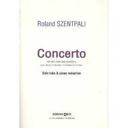 Concerto for tuba and orchestra : - Roland Szentpali