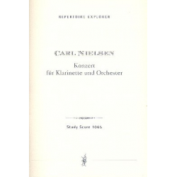 Konzert op.57 : für Klarinette und Orchester - Carl Nielsen