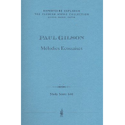 Mélodies Ecossaises : für Streichorchester - Paul Gilson