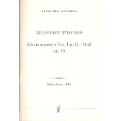 Quartett g-Moll Nr.1 op.15 : für Klavier, - Robert Fuchs