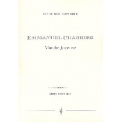 Marche joyeuse : für Orchester - Alexis Emmanuel Chabrier