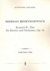 Konzert B-Dur op.16 für Klavier und Orchester - Sergei Bortkiewicz