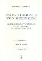 Sinfonische Variationen über das - Emil Nikolaus von Reznicek