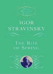 Le sacre du printemps : for orchestra - Igor Strawinsky