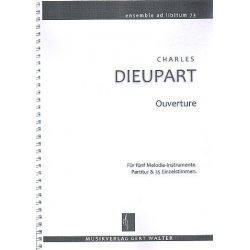Ouverture : - Charles Francois Dieupart