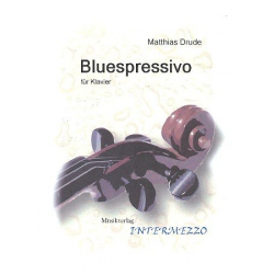Bluespressivo : für Klavier - Matthias Drude