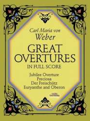 Great Ouvertures : for orchestra -Carl Maria von Weber