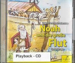 Noah und die Große Flut : Playback-CD - Klaus Heizmann