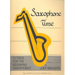 Saxophone Time : 15 trios for the - Joep Wanders
