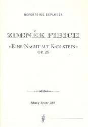 Eine Nacht auf Karlstein op.26 : - Zdenek Fibich