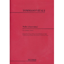 Solo : Ciaccona per violino e basso - Tommaso Antonio Vitali
