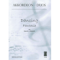 DANCING FANTASIE : FUER AKKORDEON- - Hans M. A. Hauswirth