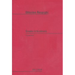Sonata fa minore : per pianoforte - Ottorino Respighi