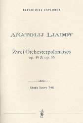 2 Polonaisen op.49 und op.55 : - Anatoli Liadov