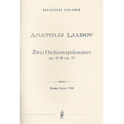 2 Polonaisen op.49 und op.55 : - Anatoli Liadov