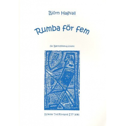 Rumba för fem : für 5 Blockflöten (SAATB) -Björn Hagvall