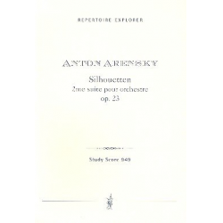 Silhouetten op.23 : für Orchester - Anton Stepanowitsch Arensky