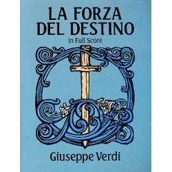 La forza del destino : full score - Giuseppe Verdi