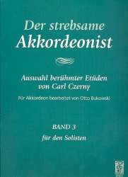 Der strebsame Akkordeonist Band 3 : - Carl Czerny