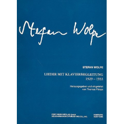 Lieder mit Klavierbegleitung 1929-1933 : - Stefan Wolpe