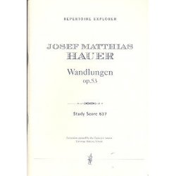 Wandlungen op.53 : für - Josef Matthias Hauer