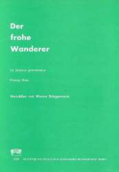 Der frohe Wanderer : - Werner Brüggemann