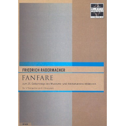 Fanfare : für 3 Trompeten und 2 Posaunen - Friedrich Radermacher