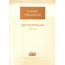 Micropiezas : para pian - Leonardo Velazquez