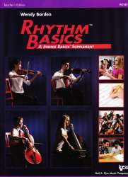 Rhythm Basics - A String Basics Supplement - Teacher Edition - Wendy Barden