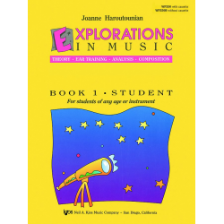 EXPLORATIONS IN MUSIC, BOOK 1 - Joanne Haroutounian
