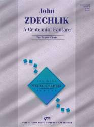 A Centennial Fanfare - John Zdechlik