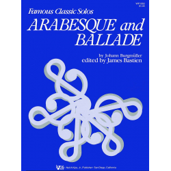 Arabesque And Ballade - Friedrich Burgmüller