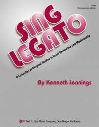 SING LEGATO - ACCOMP. ED. - Kenneth Jennings
