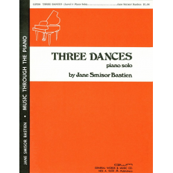 Three Dances - Jane Smisor Bastien