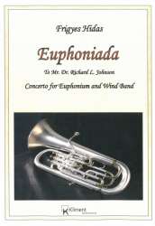 Euphoniada (Concerto for Euphonium and Wind Orchestra) - Frigyes Hidas