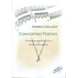 Concertino Festivo : für 2 Klarinetten -Andrea Csollány