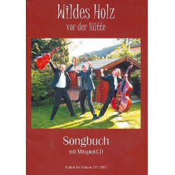 Wildes Holz - Vor der Hütte (+CD) :
