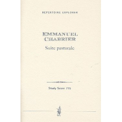 Suite pastorale : für Orchester - Alexis Emmanuel Chabrier
